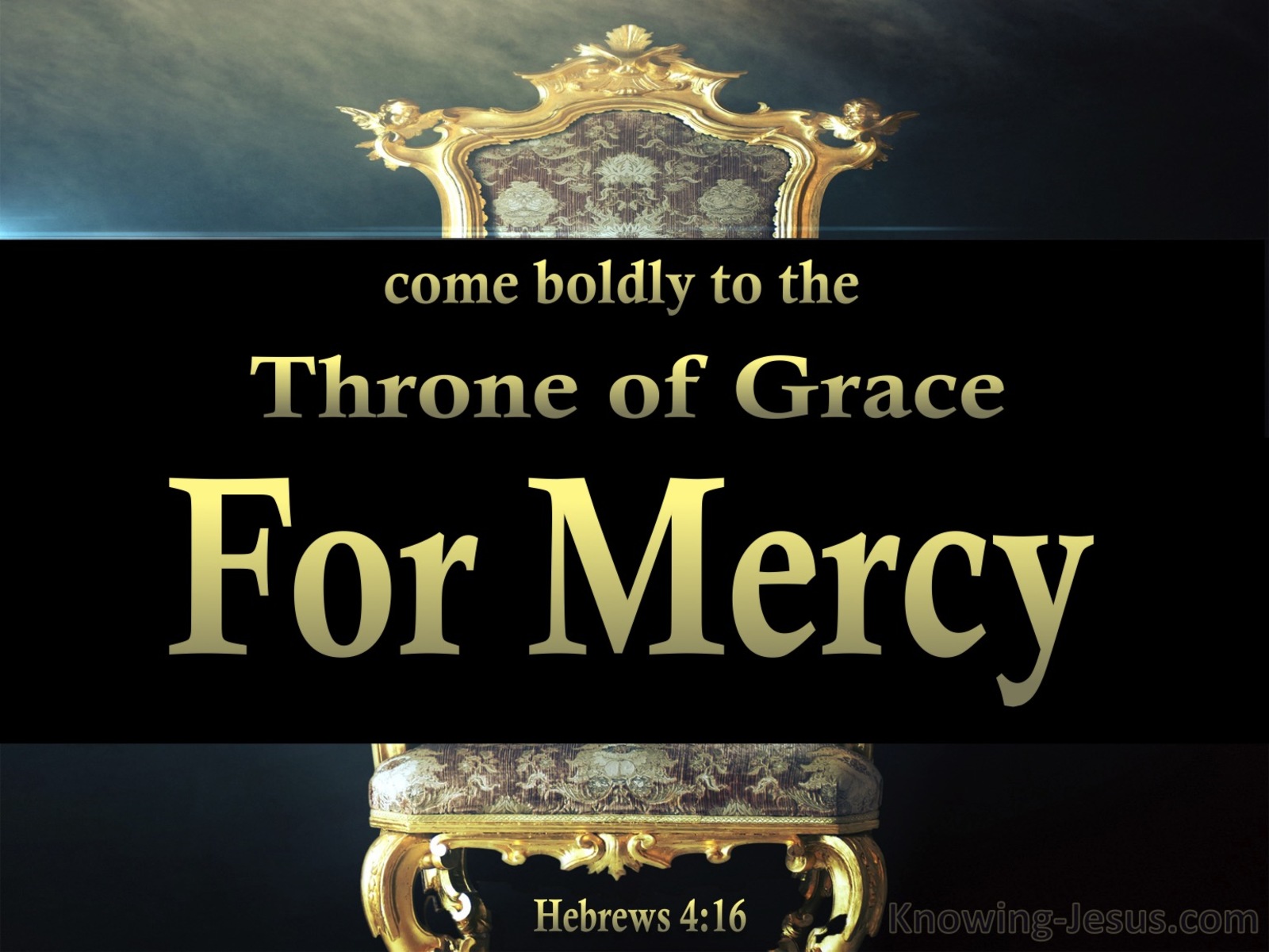 Hebrews 4:16 Come Boldly To The Throne Of Grace (aqua)